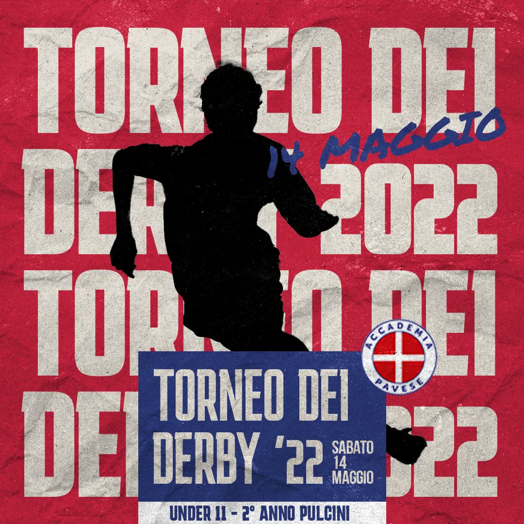 Accademia Pavese: Torneo dei Derby, la locandina — 2022